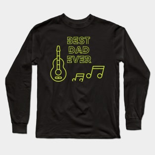 Best Dad Ever Long Sleeve T-Shirt